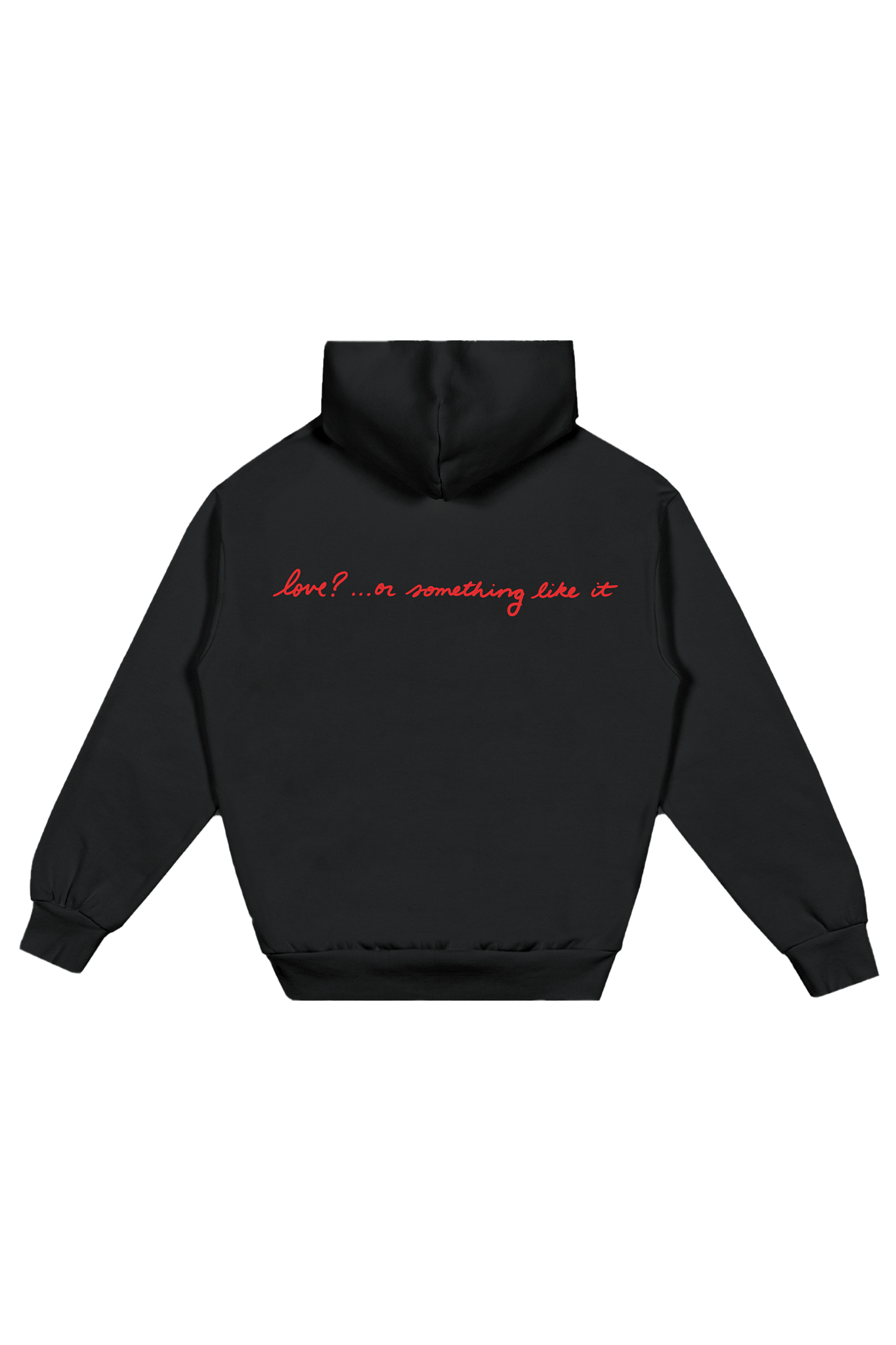 love? ...or something like it Hoodie
